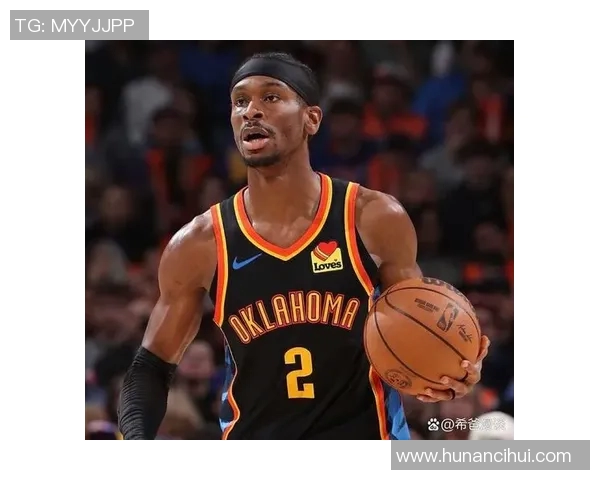 谢伊吉尔杰斯亚历山大如何引领球队走向辉煌与成功的未来