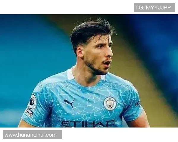 鲁本迪亚斯在曼城的崛起与未来展望：从新星到防线核心的蜕变之路